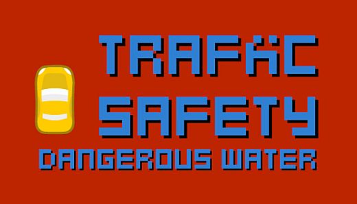 Traffic Safety Dangerous Water