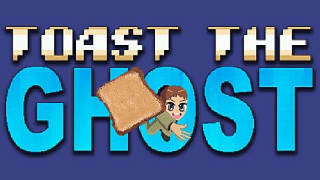 Toast The Ghost Game
