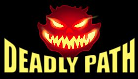 Deadly Path
