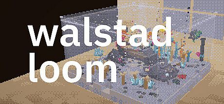 walstad loom Game