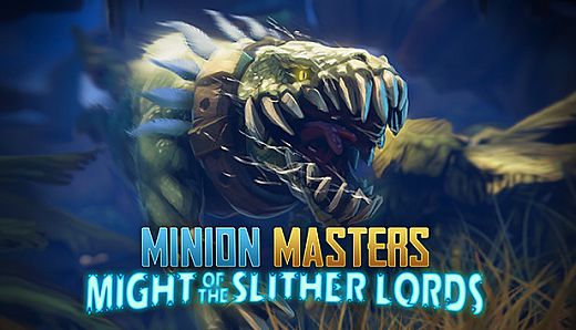 Minion Masters - Might of the Slither Lords