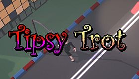 Tipsy Trot