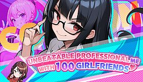 Unbeatable professional me with 100 girlfriends