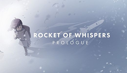 Rocket of Whispers: Prologue