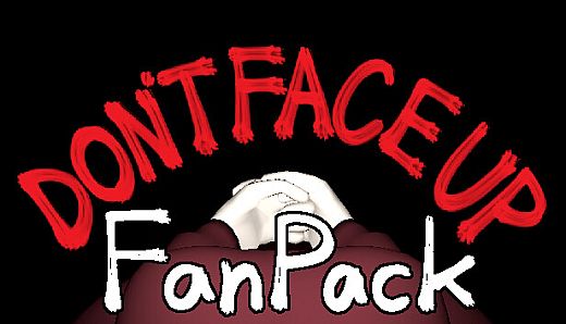 DON'T FACE UP FanPack