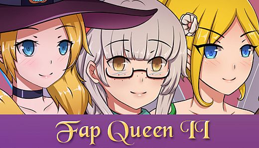 Fap Queen 2