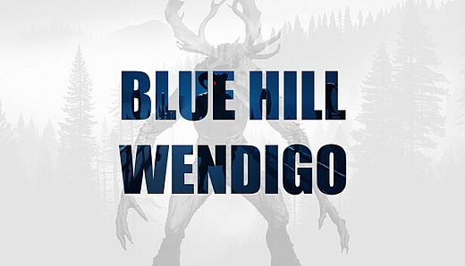 Blue Hill Wendigo