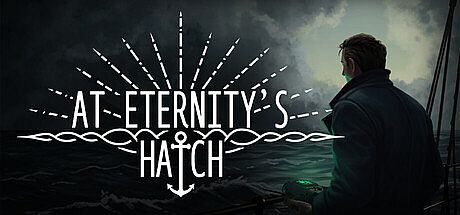 At Eternity's Hatch