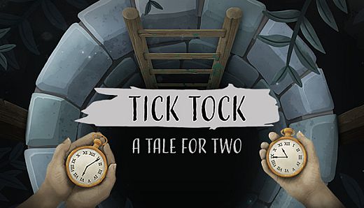 Tick Tock: A Tale for Two