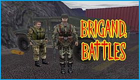 Brigand: Battles