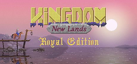 Kingdom: New Lands Royal Edition