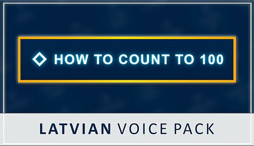 How to Count to 100 - Latvian Voice Pack