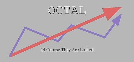 Octal: Of Course They Are Linked