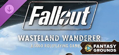 Fantasy Grounds - Fallout RPG: Wasteland Wanderer: A Solo Roleplaying Game DLC