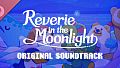 Reverie in the Moonlight Original Soundtrack
