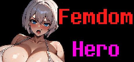 Femdom Hero Game