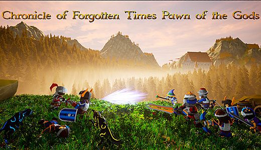 Chronicle of Forgotten Times: Pawn of the Gods