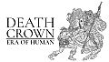 Death Crown — Era of Human
