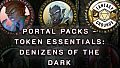 Fantasy Grounds - Portal Packs - Token Essentials: Denizens of the Dark