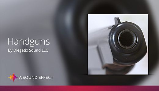 Sound FX: Handguns
