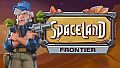 Spaceland: Frontier