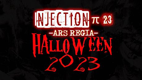 Injection π23 'Ars Regia' - Halloween 2023 (free content) DLC