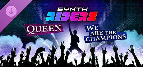 Synth Riders: Queen - "We Are The Champions"
