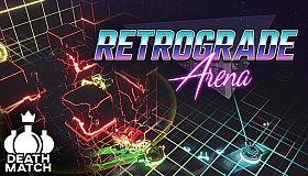 Retrograde Arena - Deathmatch Pack