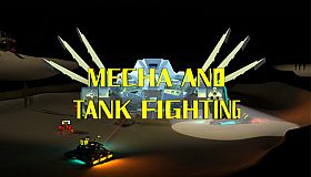 MECHA AND TANK FIGHTING