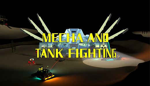 MECHA AND TANK FIGHTING