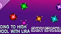 Going To High School With Lira - Shiny sparkles