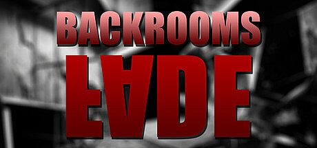Backrooms: Fade Game