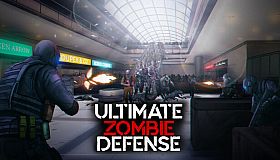 Ultimate Zombie Defense