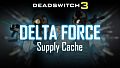 Deadswitch 3: Delta Force Supply Cache