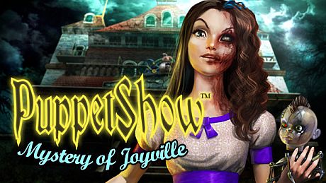 PuppetShow: Mystery of Joyville Game
