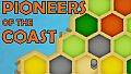 Pioneers of the Coast - Enhanced