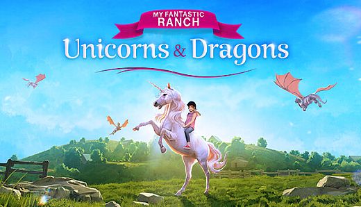 My Fantastic Ranch: Unicorns & Dragons