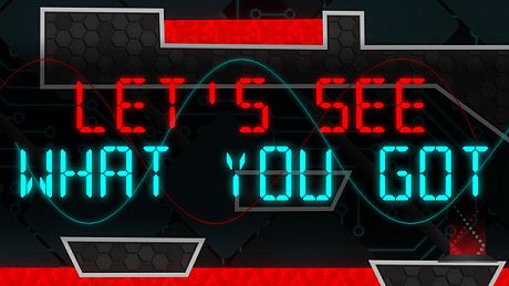 Let's See What You Got Game