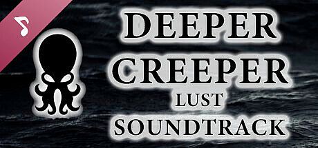 DEEPER CREEPER LUST?? Soundtrack