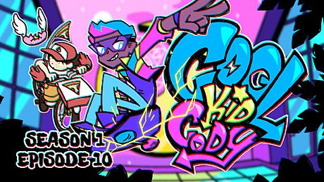 Cool Kid Cody - Season 1 Episode 10 DLC