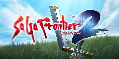 SaGa Frontier 2 Remastered