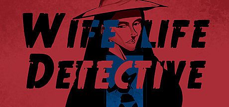 Wife Life : Detective