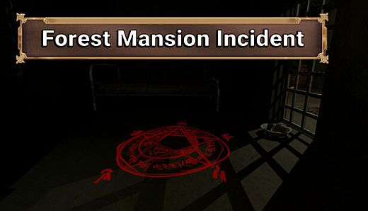 Forest Mansion Incident