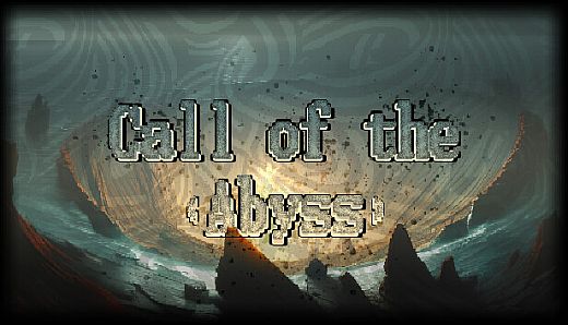 Call of the Abyss