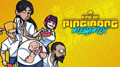 King of Ping Pong: MEGAMIX Game