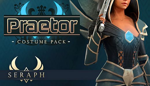 Seraph - Praetor (Costume Pack)