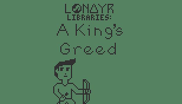Buy Lonayr Libraries: A King's Greed
