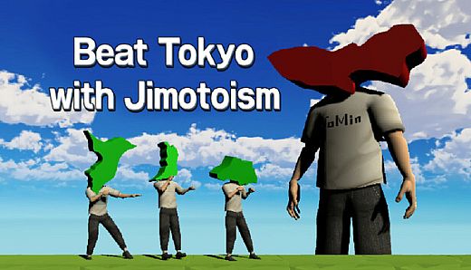 Beat Tokyo with Jimotoism