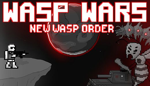 Wasp Wars: New Wasp Order