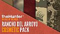 theHunter: Call of the Wild - Rancho del Arroyo Cosmetic Pack